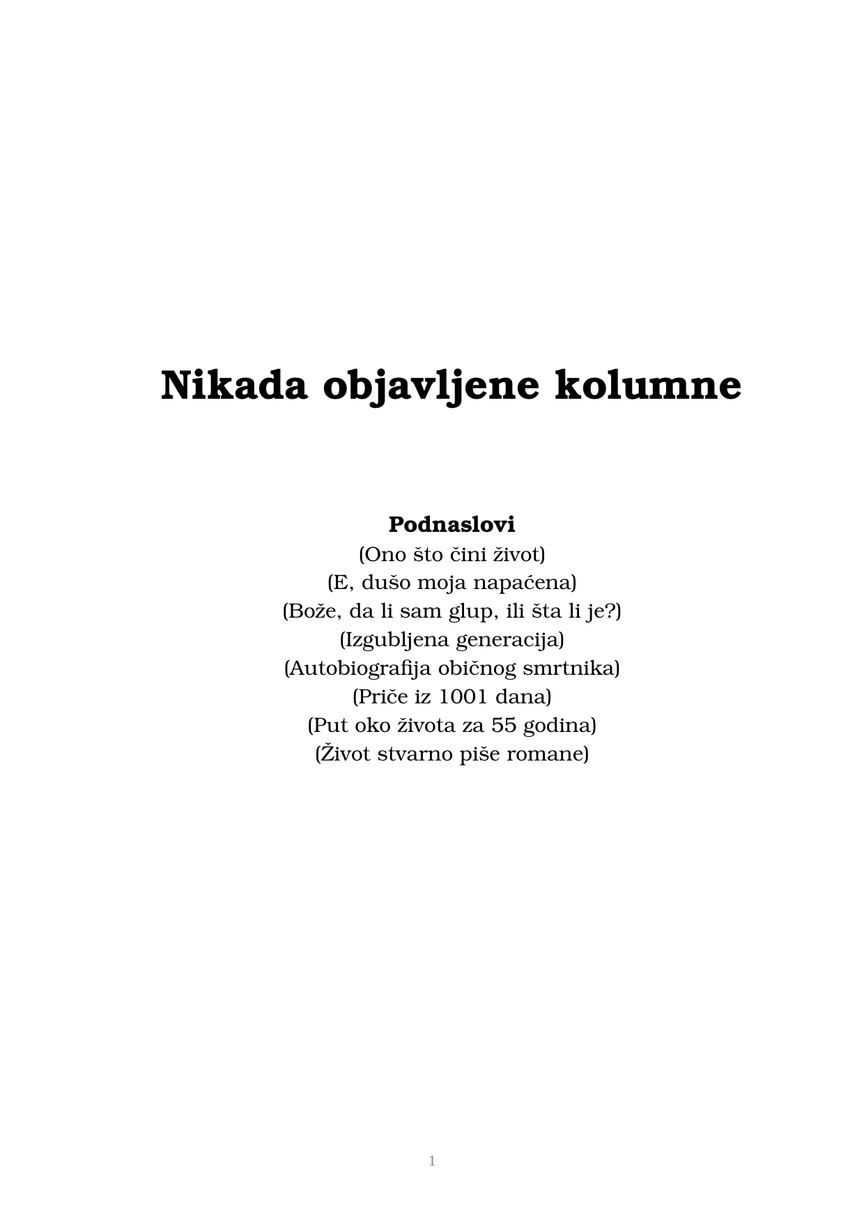 Страна 2 рукописа „Nikada objavljene kolumne”
